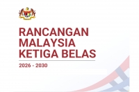 Thirteenth Malaysia Plan (RMK-13) 2026-2030: &ldquo;Melakar Semula Pembangunan&rdquo; (Reshaping Development)